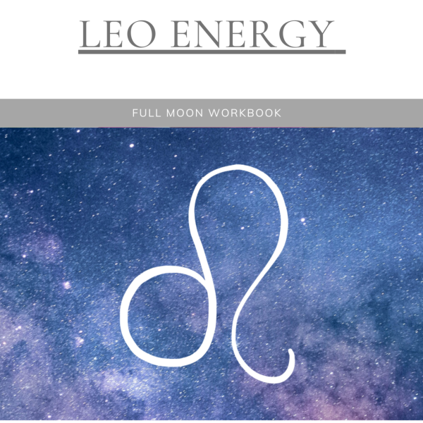 Leo Full Moon - (Digital) Workbook